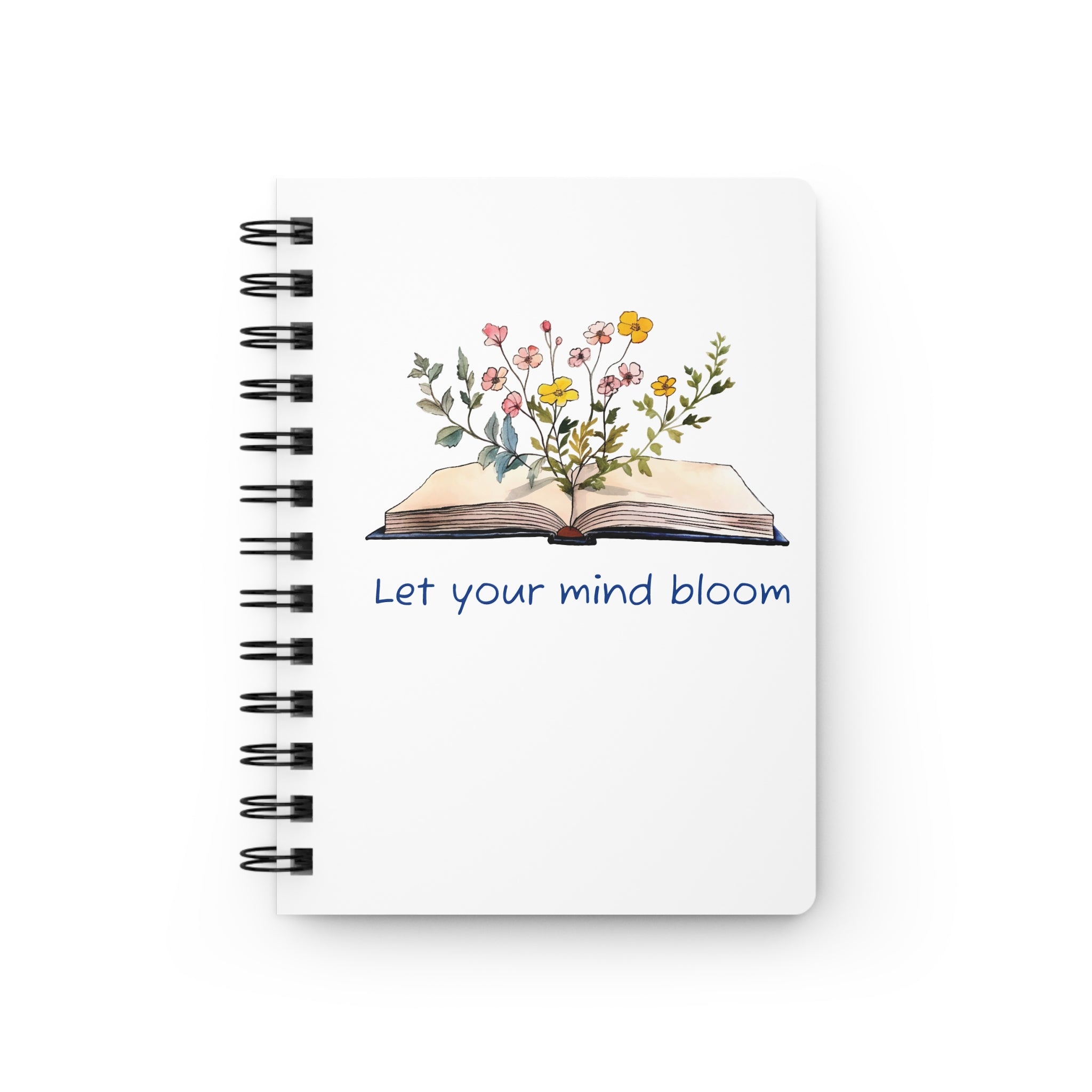 Spiral Notebook — "Let Your Mind Bloom" Floral Journal for Writing, Notes & Gratitude