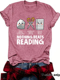 Nothing Beats Reading Tshirt